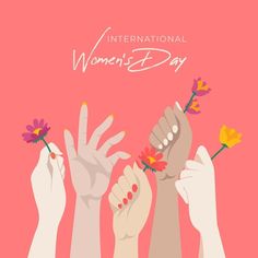 international women's day greeting card with hands holding flowers and the words, international women's day