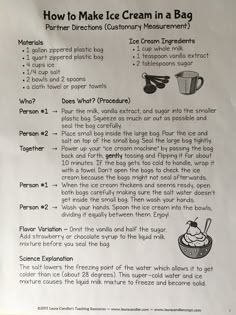 the instructions for how to make ice cream in a bag are posted on a piece of paper