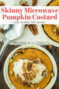 Low Calorie Pumpkin Puree Recipes, Microwave Pumpkin, Thanksgiving Fruit, Crustless Pumpkin Pie, Custard Recipe, Slender Kitchen, Pumpkin Custard, Pumpkin Pudding, Protein Treats