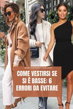 Come vestirsi se si è basse: 6 errori da evitare — No Time For Style Moda Over 50, Outfit Petite, Casual Chic Style, Style Mistakes, Persona, Casual Chic, Casual Outfits, Fashion Outfits, My Style