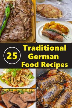 the cover of 25 traditional german food recipes is shown with pictures of meats and vegetables