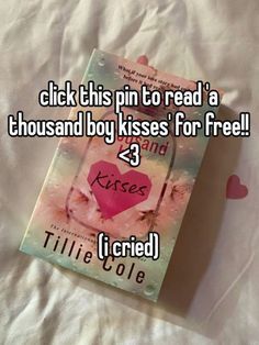 a book laying on top of a bed with the caption click this pin to read a thousand by kisses for free