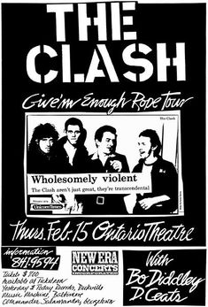 an advertisement for the clash concert in front of a black and white poster with words on it