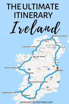 the ultimate guide to the ultimate itinerary in ireland