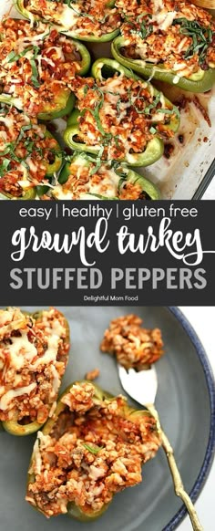 an image of stuffed peppers on a plate with the title text above it that reads, easy healthy gluten free ground turkey stuffed peppers