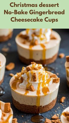 christmas dessert no - bake gingerbread cheesecake cups with graham crackers on top