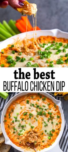 the best buffalo chicken dip in a white casserole dish