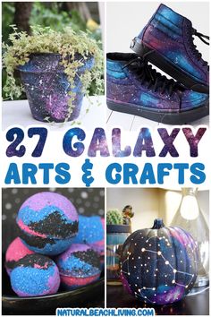 several different pictures with the words 27 galaxy arts and crafts