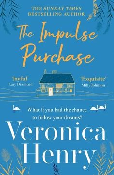 the cover of the book, the impplose purchase by veronica henry