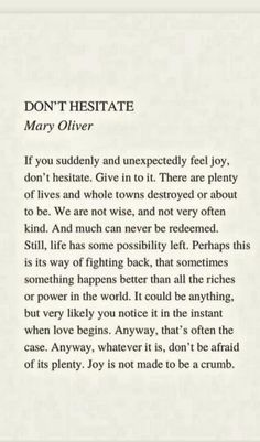 an open book with the words don't hesitte mary oliver on it