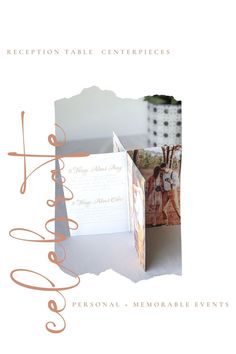 an open card with the words reception table centerpieces on it and a photo inside