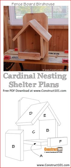 a wooden birdhouse sitting on top of a table with the words cardinal nesting structure plans