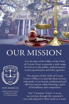 a poster with the words our mission and a judge's gaven on it