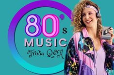 a woman wearing headphones and holding a radio in front of the words 80's music trivia q & a