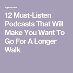 the words, 12 must listenn't do that will make you want to go for