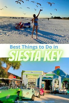 there are two pictures with the words best things to do in siesta key