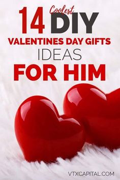 valentine's day gift ideas for him that are easy to make and great for the whole family