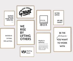 six black and white posters with the words we rise by lifting others in order to work with