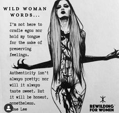 a woman with long hair standing in front of a white sign that says wild woman words