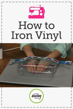 how to iron vinyl on the sewing machine with instructions for making an ironing board