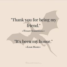 a bat with the words thank you for being my friend it's been my honor