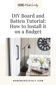 the diy board and batten tutor how to install it on a budget