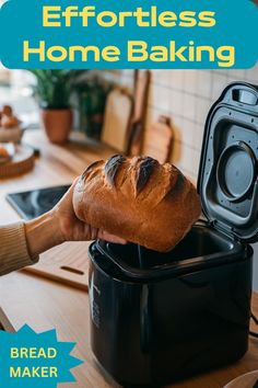 a loaf of bread is being put into an air fryer with the words effortless home baking above it