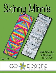 the book cover for skinnyy miniie quilt pattern, featuring two strips of fabric