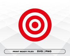 a red and white target with the words print ready files svg / png