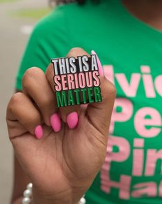 This Is A Serious Matter lapel pins Aka Alpha Kappa Alpha, Alpha Kappa Alpha Shirt, Alpha Kappa Alpha Paraphernalia, Sorority Pictures, Alpha Kappa Alpha Sorority Paraphernalia, Aka Sorority Gifts, Skee Wee, Girl Material, Aka Sorority