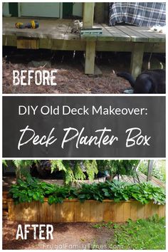 an old deck makeover is transformed into a planter box