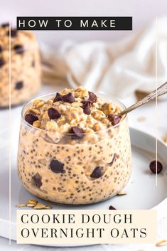 cookie dough overnight oatmeal in a glass bowl on a white plate with text overlay