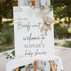 a sign that says we can baby wait, welcome to sophiies baby shower