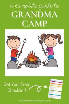 the complete guide to grandma's camping camp with text that reads, get your free check