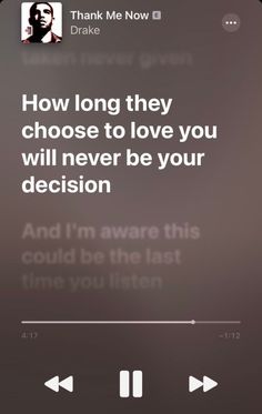 an iphone screen with the text how long they choose to love you will never be your decision