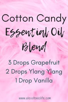 Cotton Candy Essential Oils Blends Smell Like Candy, Essential Oil Perfumes Recipes, Essential Oil Diffuser Blends Recipes, Perfume Recipes, Essential Oil Diffuser Recipes, Oil Diffuser Recipes, Essential Oil Blends Recipes, Essential Oil Mixes, Diffuser Recipes