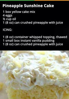 the recipe for pineapple sunshine cake is shown