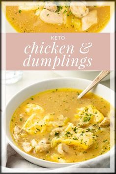 chicken and dumplings soup in a white bowl with the title overlay reads keto chicken and dumplings