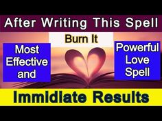 the words burn it, most effective love spell and immediate results