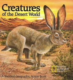 the book cover for creatures of the desert world, with an image of a rabbit