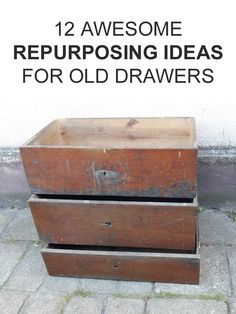 an old drawer with the words 12 awesome repurposing ideas for old drawers