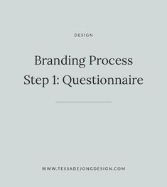 the front cover of a book with text that reads branding process step 1 questionnaire