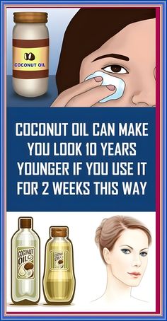 Coconut Oil Can Make You Look 10 Years Younger If You Use It for 2 Weeks This Way Coconut Oil Skin Care, Health And Fitness Magazine, Healthy Diet Tips, Coconut Oil For Skin, Healthy Living Tips, Skin Firming, Natural Oils