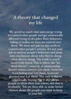 an image of the ocean with text that reads, a theory that changed my life we spend so much time and energy trying to control other people