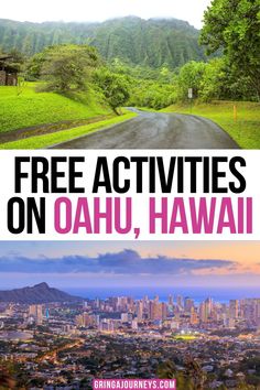 the cover of free activities on oahuu, hawaii with mountains in the background