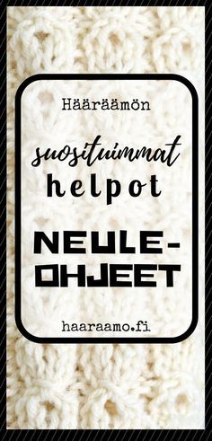 a close up of a knitted object with the words neule - ohjeet on it