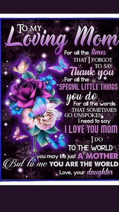 to my loving mom poster with purple roses and butterflies