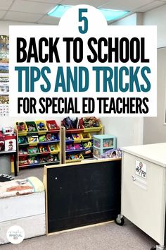 the back to school tips and tricks for special ed teachers that are easy to use