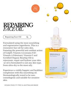 Feed your skin with Kenzako's Repairing Facial Oil, vegan and cruelty-free facial oil for a radiant Australian beauty regime. Infused with potent antioxidants like CoQ10, Vitamin A, C, and Organic Rosehip Oil, this blend is perfect for every skin type, providing deep nourishment and rejuvenation. Ideal for sensitive skin, it's non-comedogenic and dermatologically approved. #VeganSkincare #FacialOil #SkinRepair #OrganicBeauty #AustralianMade #CrueltyFree #SkincareRoutine Beauty Regime, Oil Production, Skin Repair