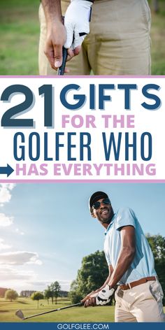 two golf gifts for the golfer who has everything on his chest, and an image of a man holding a golf club